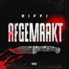 Riffi - Afgemaakt - Single